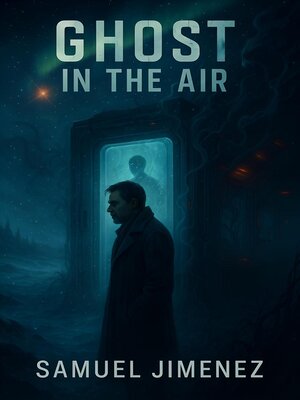 cover image of Ghost in the Air